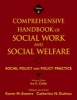 Comprehensive Handbook of Social Work and Social Welfare, v. 4 - Social Policy and Policy Practice (Hardcover) - Karen Sowers Photo