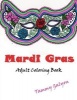 Mardi Gras - Adult Coloring Book (Paperback) - Tammy Galyon Photo