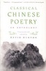 Classical Chinese Poetry - An Anthology (Paperback) - David Hinton Photo