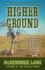 Higher Ground (Large print, Paperback, large type edition) - McKendree R Long Photo