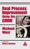 Real Process Improvement Using the CMMI (Hardcover, New) - Michael West Photo