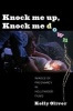 Knock Me Up, Knock Me Down - Images of Pregnancy in Hollywood Films (Paperback) - Kelly Oliver Photo