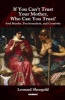 If You Can't Trust Your Mother, Whom Can You Trust? - Soul Murder, Psychoanalysis and Creativity (Paperback) - Leonard Shengold Photo