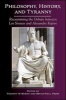 Philosophy, History, and Tyranny - Reexamining the Debate Between Leo Strauss and Alexandre Kojeve (Hardcover) - Timothy W Burns Photo