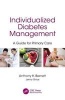 Individualized Diabetes Management - A Guide for Primary Care (Paperback) - Anthony Barnett Photo