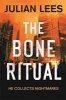 The Bone Ritual (Paperback) - Julian Lees Photo