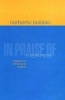 In Praise of Meekness - Essays on Ethics and Politics (Paperback) - Norberto Bobbio Photo