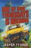 One of Our Thursdays is Missing (Paperback, Collector's Edition) - Jasper Fforde Photo