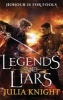 Legends and Liars (Paperback) - Julia Knight Photo