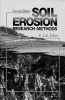 Soil Erosion Research Methods (Paperback, 2nd Revised edition) - Soil and Water Conservation Society U S Photo