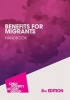 Benefits for Migrants Handbook (Paperback, 8th Revised edition) - Rebecca Walker Photo