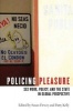 Policing Pleasure - Sex Work, Policy, and the State in Global Perspective (Paperback) - Susan Dewey Photo