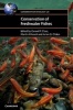 Conservation of Freshwater Fishes (Paperback) - Gerard P Closs Photo