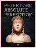 Peter Land - Absolute Perfection (Hardcover) - Claudia Emmert Photo