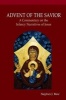 Advent of the Savior - A Commentary on the Infancy Narratives of Jesus (Paperback) - Stephen J Binz Photo