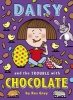 Daisy and the Trouble with Chocolate (Paperback) - Kes Gray Photo