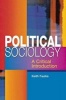 Political Sociology - A Critical Introduction (Paperback) - Keith Faulks Photo