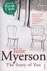 The Story of You (Paperback, New Ed) - Julie Myerson Photo