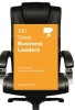 100 Great Business Leaders - of the World's Most Admired Companies (Paperback) - Jonathan Gifford Photo