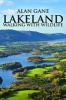 Lakeland - Walking with Wildlife (Hardcover) - Alan Game Photo