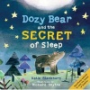 Dozy Bear and the Secret of Sleep (Paperback, Main) - Katie Blackburn Photo