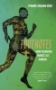 Footnotes - How Running Makes Us Human (Hardcover) - Vybarr Cregan Reid Photo