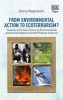 From Environmental Action to Ecoterrorism? - Towards a Process Theory of Environmental and Animal Rights Oriented Political Violence (Hardcover) - Gerald Nagtzaam Photo