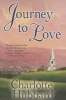 Journey to Love (Paperback) - Charlotte Hubbard Photo