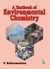 A Textbook of Environmental Chemistry (Paperback) - V Subramanian Photo