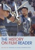 The History on Film Reader (Paperback) - Marnie Hughes Warrington Photo