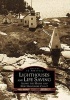 Lighthouses and Life Saving Along the Maine and New Hampshire Coast (Paperback) - James Claflin Photo