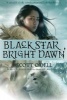 Black Star, Bright Dawn (Paperback) - Scott ODell Photo