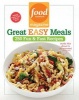 Great Easy Meals - 250 Delicious Recipes for the Whole Family (Paperback) - Food Network Magazine Photo