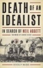 Death Of An Idealist  - In Search Of Neil Aggett (Paperback) - Beverley Naidoo Photo