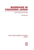 Marriage in Changing Japan - Community and Society (Hardcover) - Joy Hendry Photo