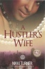 A Hustler's Wife (Paperback) - Nikki Turner Photo