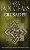 Crusader (Paperback) - Sara Douglass Photo