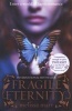 Fragile Eternity (Paperback) - Melissa Marr Photo