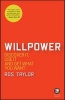 Willpower - Discover it, Use it and Get What You Want (Paperback) - Ros Taylor Photo