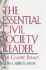 The Essential Civil Society Reader - The Classic Essays (Paperback) - Don E Eberly Photo