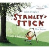 Stanley's Stick (Paperback) - John Hegley Photo