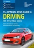 The Official DVSA Guide to Driving 2014 - The Essential Skills (Paperback, 8th Revised edition) - Driver and Vehicle Standards Agency DVSA Photo