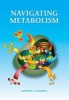 Navigating Metabolism (Paperback) - Navdeep Chandel Photo