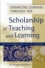 Enhancing Learning Through the Scholarship of Teaching and Learning - The Challenges and Joys of Juggling (Paperback) - Kathleen McKinney Photo