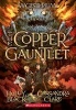 The Copper Gauntlet (Magisterium, Book 2) (Paperback) - Holly Black Photo