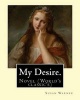 My Desire. by - , Pen Name, Elizabeth Wetherell: Novel (World's Classic's) (Paperback) - Susan Warner Photo