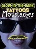 Glow-in-the-Dark Tattoos Moustaches (Paperback) - Dover Photo