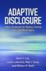 Adaptive Disclosure - A New Treatment for Military Trauma, Loss, and Moral Injury (Hardcover) - Brett T Litz Photo