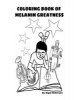 Coloring Book of Melanin Greatness (Large print, Paperback, large type edition) - MR Nigel Robinson Photo