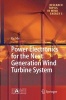 Power Electronics for the Next Generation Wind Turbine System (Paperback) - Ke Ma Photo